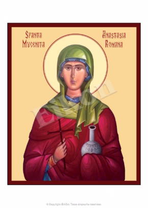 Sf. Mucenița Anastasia Romana